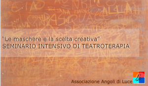 Le maschere e la scelta creativa